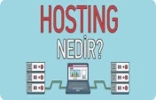 Hosting Nedir ve Ne Amaçla Hosting Kullanılır ?